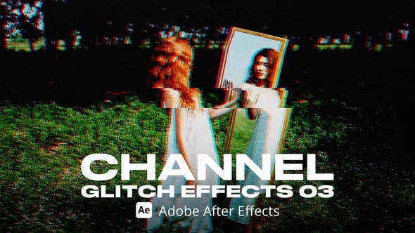Channel-Glitch-Effects-03.jpg