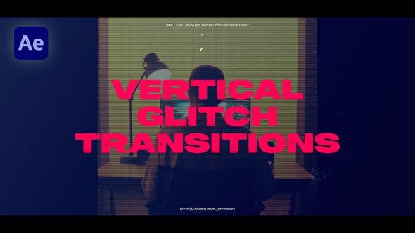 Glitch-Transtions-Vertical-Preview-Image-AE.jpg