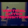 Elevate Your Video Editing with Free Videohive 50755006 Vertical Glitch Transitions