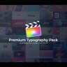 Elevate Your Edits with the Free Videohive 47027415 Typography Pack for FCPX