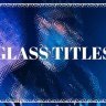Free Videohive 52325206 Glass Titles Effect