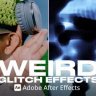 Free Videohive 54028550 Weird Glitch Effect AE