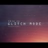 Free Videohive 54871151 Glitch Mode