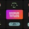 Free Videohive 58386238 Doodles Titles | Premiere Pro MOGRT, GFXInspire