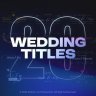 Free Videohive 58956799 Wedding Titles, GFXInspire